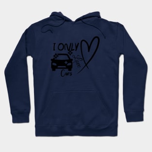 I Love My Car Design Hoodie